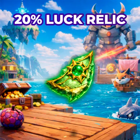 20% Luck Relic