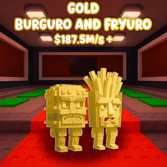 Gold Burguro and Fryuro  $187.5M/S +