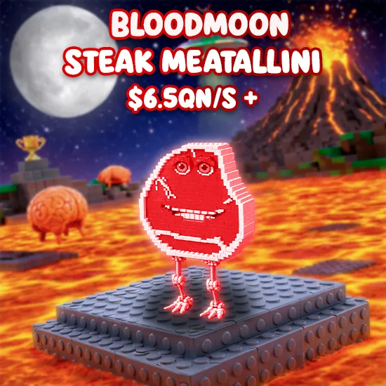 Bloodmoon Steak Meatallini $6.5Qn/s +
