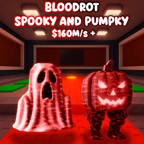 Bloodrot Spooky And Pumpky $160M/S +