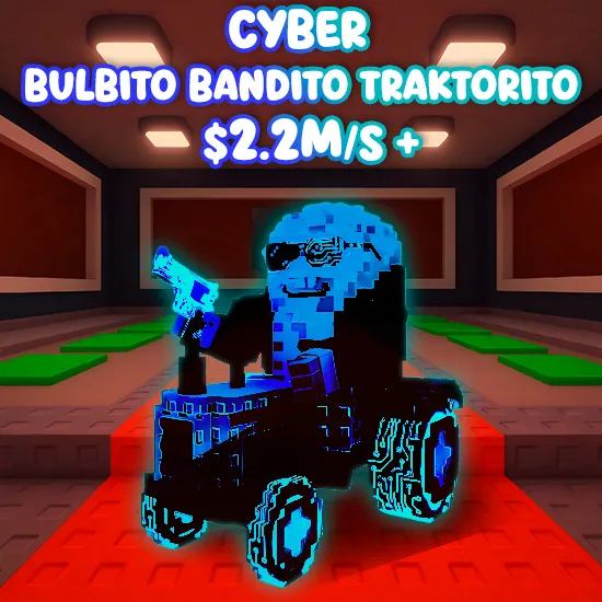 CYBER Bulbito Bandito Traktorito 2.2M/s+
