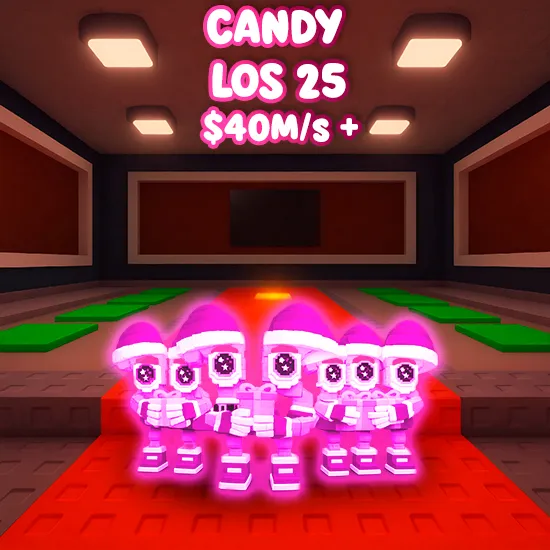 Candy Los 25 $40M/s +