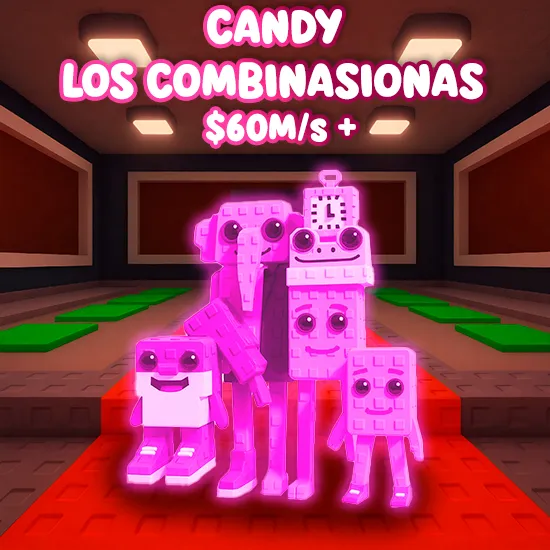 Candy Los combinasionas $60M/s +