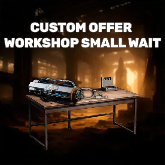 Custom offer workshop small wait