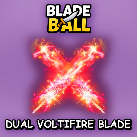 Dual Voltifire Blade