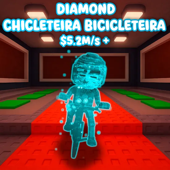 Diamonds Chicleteira Bicicleteira $5.2M/S +