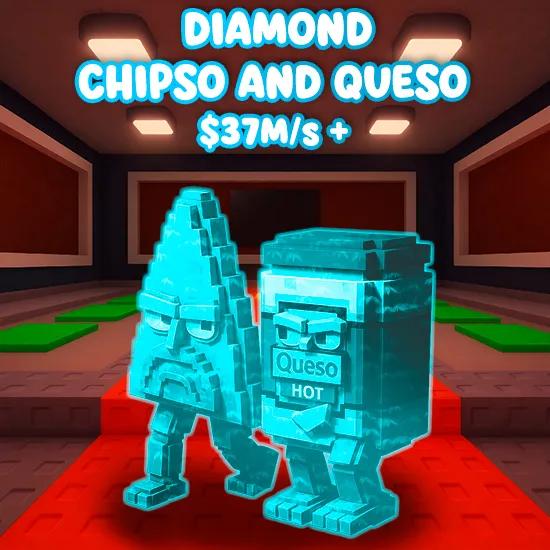 Diamond Chipso and Queso $37M/S