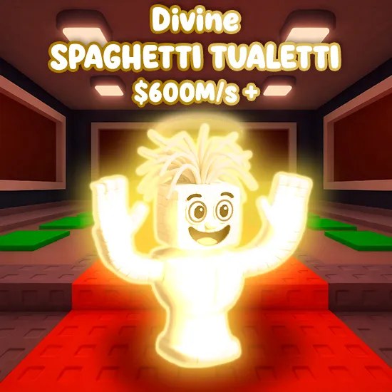 Divine Spaghetti Tualetti $600M/s +