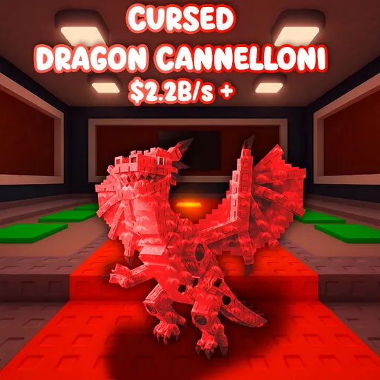 Cursed Dragon Cannelloni 2.2B/s +