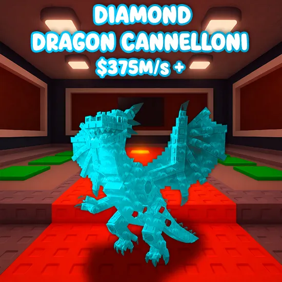 Diamond Dragon Cannelloni  $375M/s +