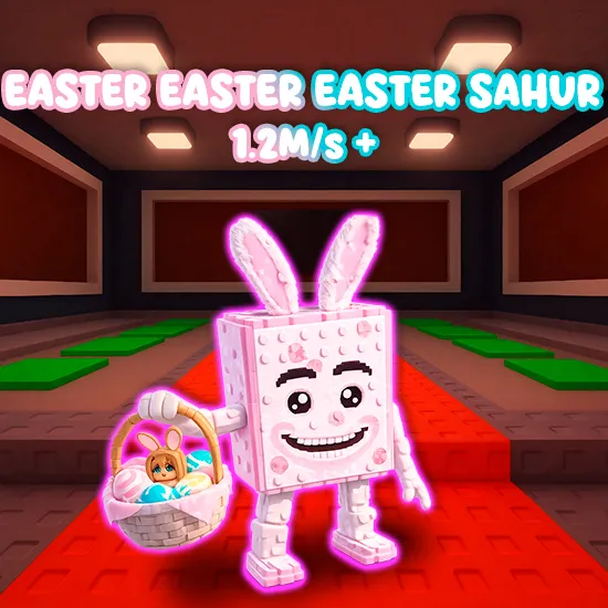 Easter Easter Easter Sahur