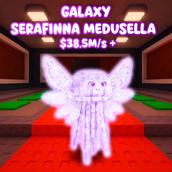 Galaxy Serafinna Medusella $38.5M/s +