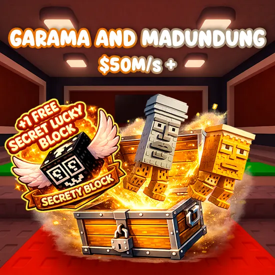 Garama and Madundung $50M/s + 1 Free Secret Lucky Block