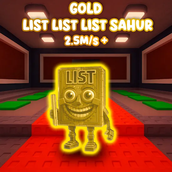 Gold List List List Sahur $2.5M/s +