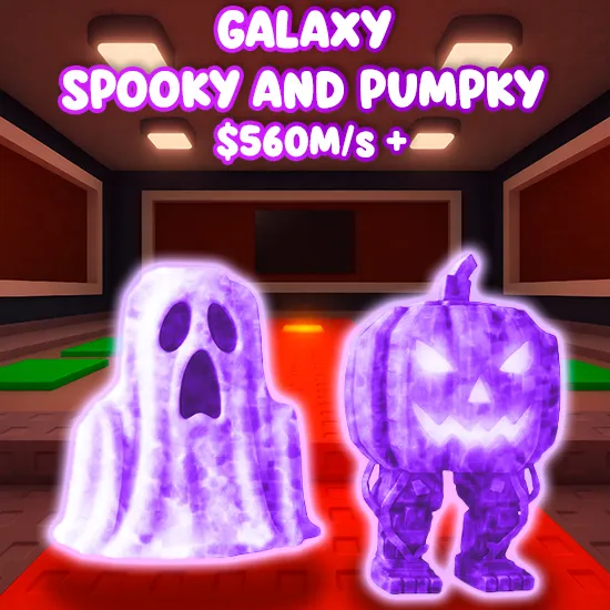 Galaxy Spooky And Pumpky $560M/s +