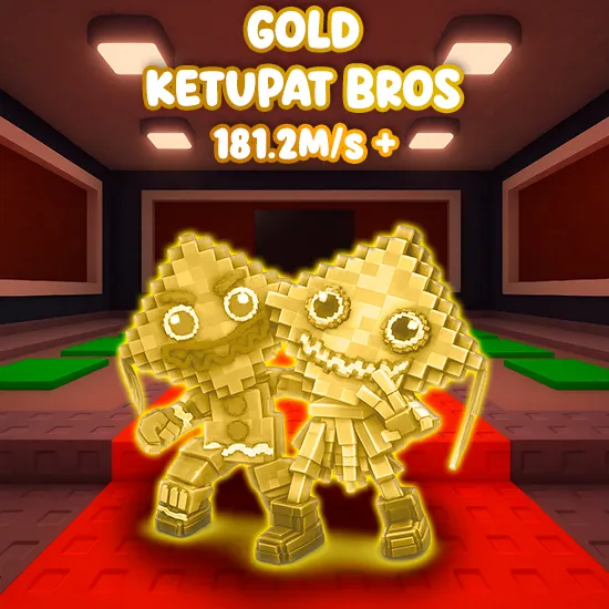Gold Ketupat Bros $181.2M/s +