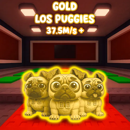 Gold Los Puggies $37.5M/s +