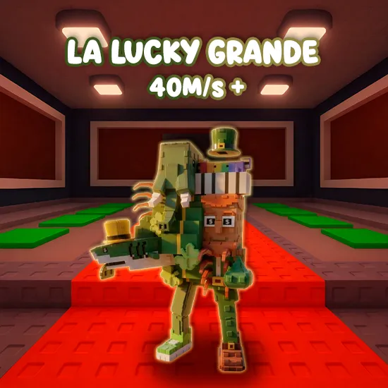 La Lucky Grande $40M/s +