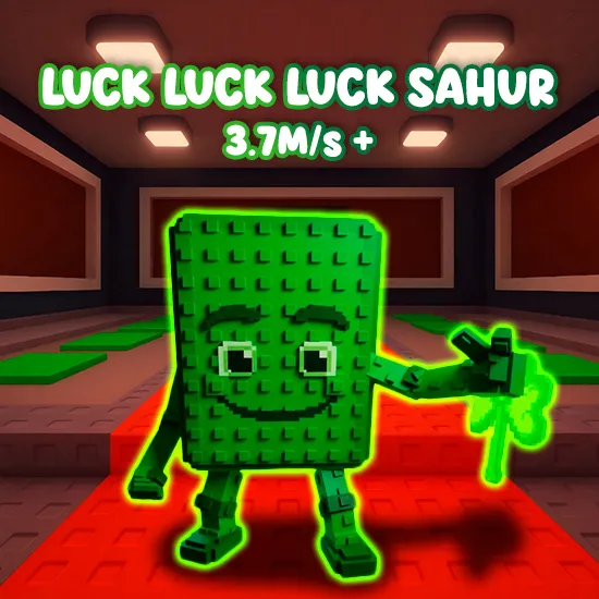 Luck Luck Luck Sahur
