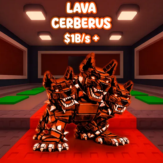 Lava Cerberus $1B/s +