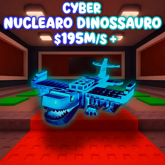 CYBER Nuclearo Dinossauro 195M/s+