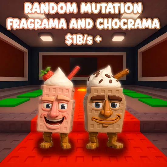 Random Mutation Fragrama and Chocrama $1B/S +