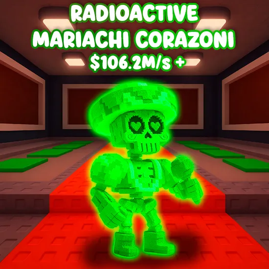 Radioactive Mariachi Corazoni $106.2 M/S +