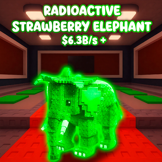 Radioactive Strawberry Elephant $6.3B/s +