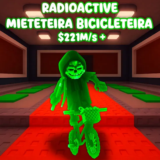Radioactive Mieteteira Bicicleteira $221M/S +