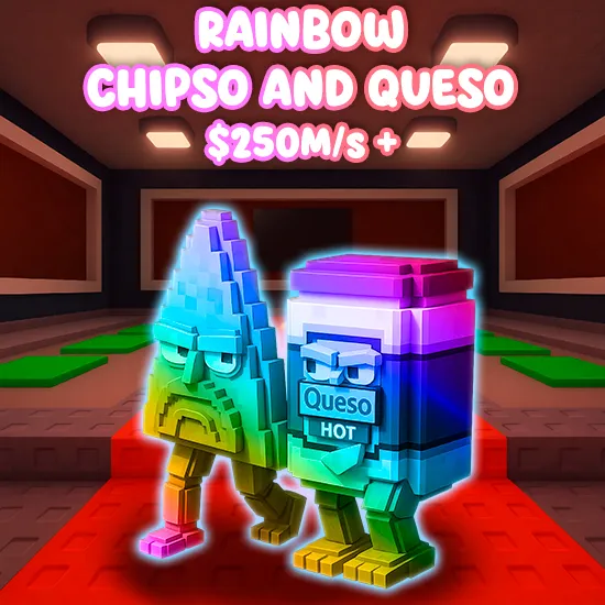 Rainbow Chipso and Queso $250M/s +