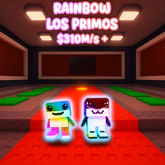 Rainbow Los Primos $310M/s