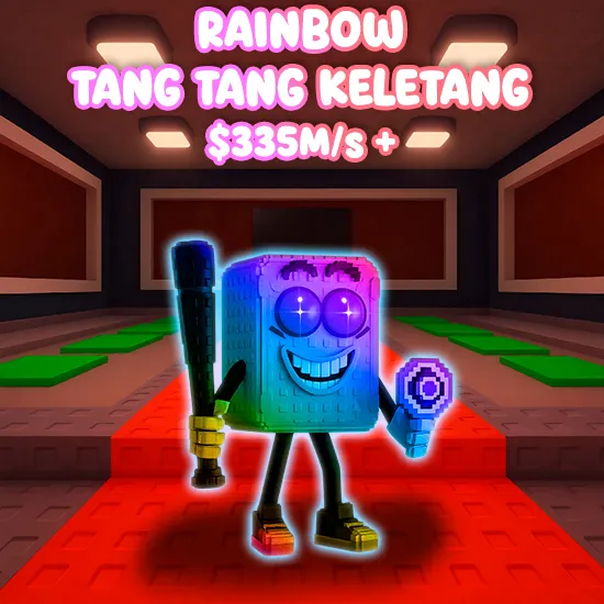 Rainbow Tang Tang Keletang $335M/s +