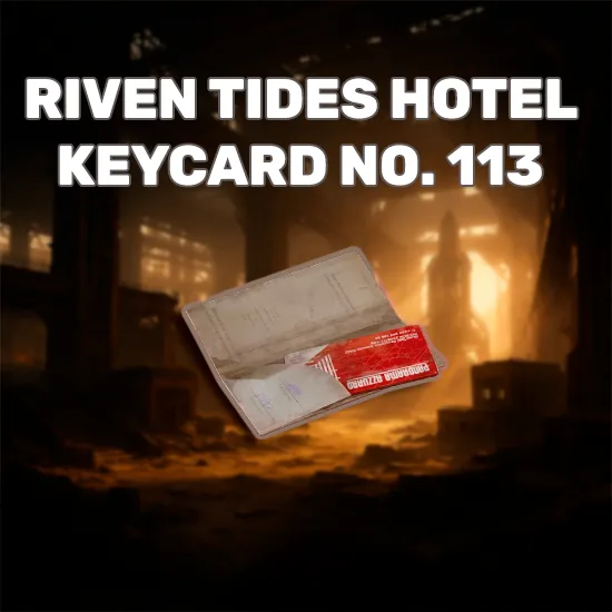 Riven Tides Hotel Keycard No. 113