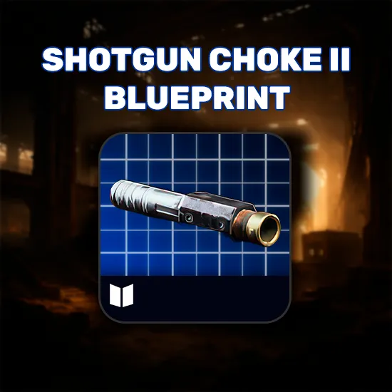 Shotgun Choke II Blueprint