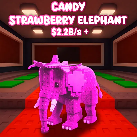 Candy Strawberry Elephant  $2.2B/s +