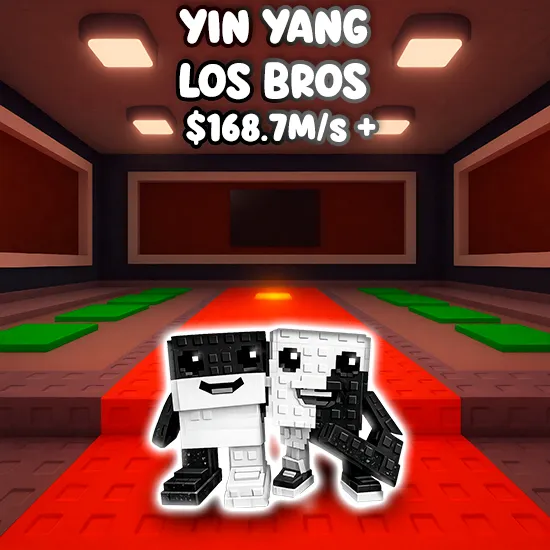 Yin Yang Los Bros $180M/s +