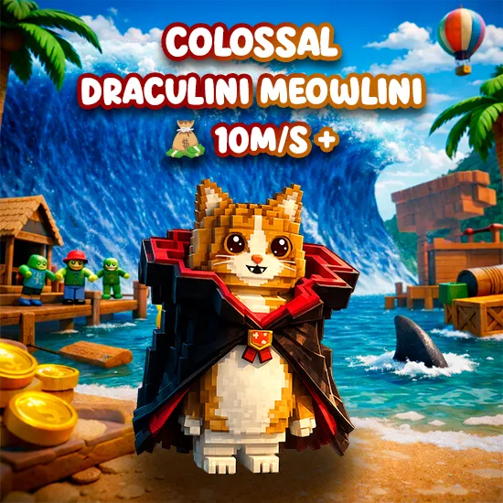 Colossal Draculini Meowlini 10M/s +