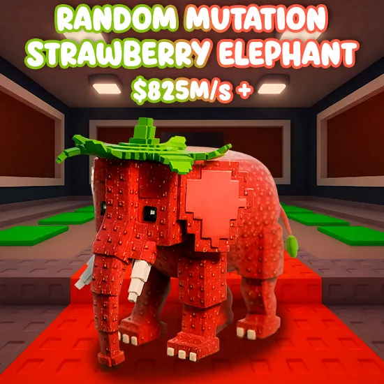 Random Mutation Strawberry Elephant $825M/S +