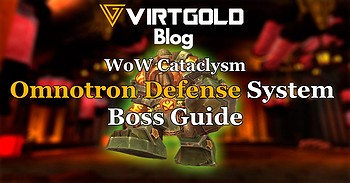 WoW Cataclysm - Omnotron Defense System Boss Guide