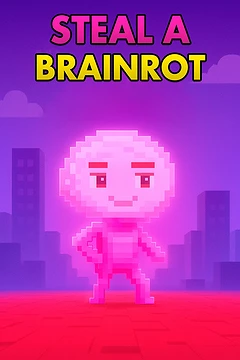Steal a Brainrot