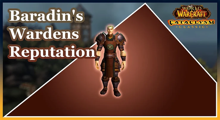 Baradin's Wardens Reputation