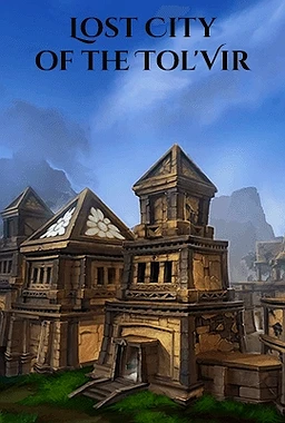 Lost City of the Tol'Vir
