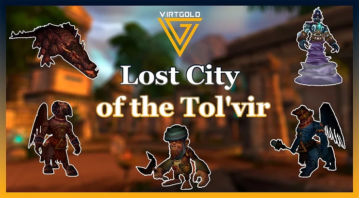 Lost City of the Tol'Vir