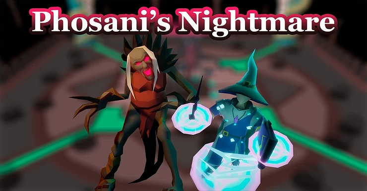 Phosani’s Nightmare