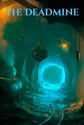 The Deadmine