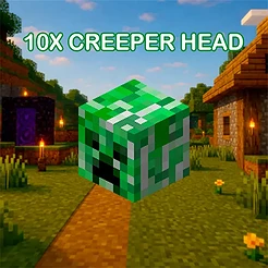 10x Creeper Head