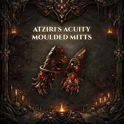 Atziri's Acuity Moulded Mitts