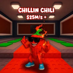 Chillin Chili $25M/s +