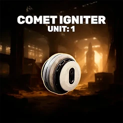 Comet Igniter Unit: 1