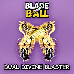 Dual Divine Blaster